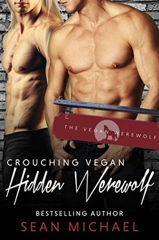 Book Cover: Crouching Vegan, Hidden Werewolf