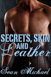 Book Cover: Secrets, Skin, and Leather